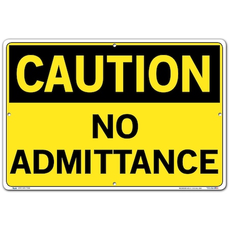 Vestil Aluminum Sign, 12-1/2" H, 18-1/2" W, Aluminum, Rectangle, English, SI-C-19-D-AL-080 SI-C-19-D-AL-080